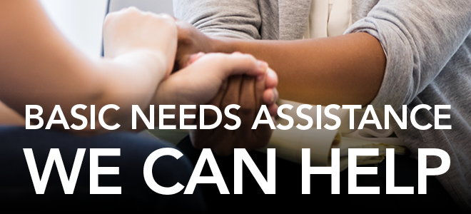 Basic Needs - We can help