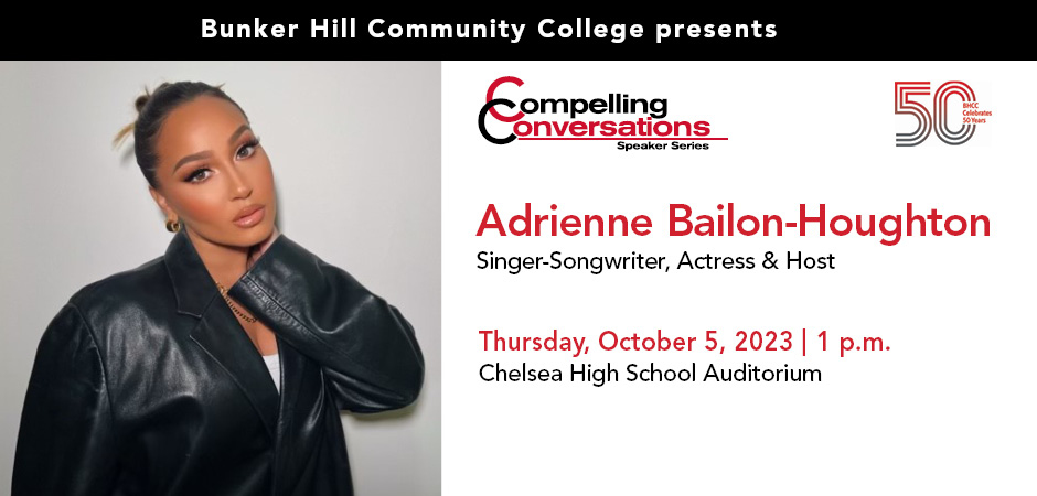Adrienne Bailon-Houghton Singer-Songwriter, Actress & Host Thursday, October 5, 2023 1 pm Chelsea High school Auditorium