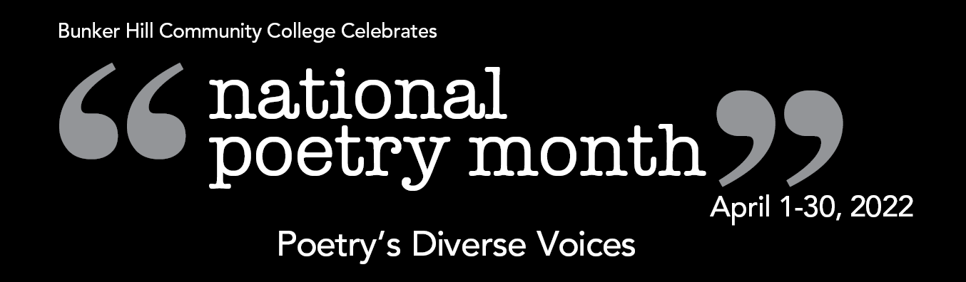 National Poetry Month April 1 - 30, 2022 - Poetrys diverse voices.