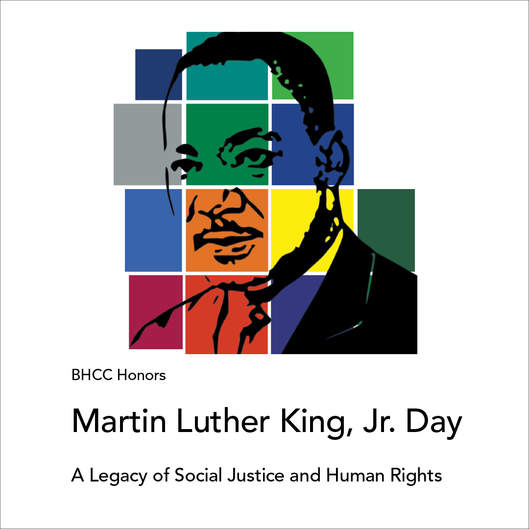 BHCC Honors Martin Luther King Jr. a legacy of Social Justice and Human rights