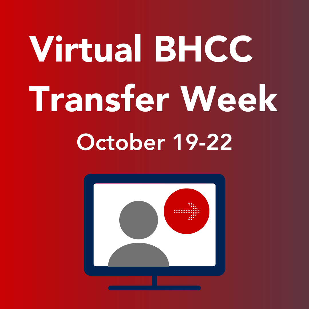 Virtual BHCC Transfer Week. October 19 - 22