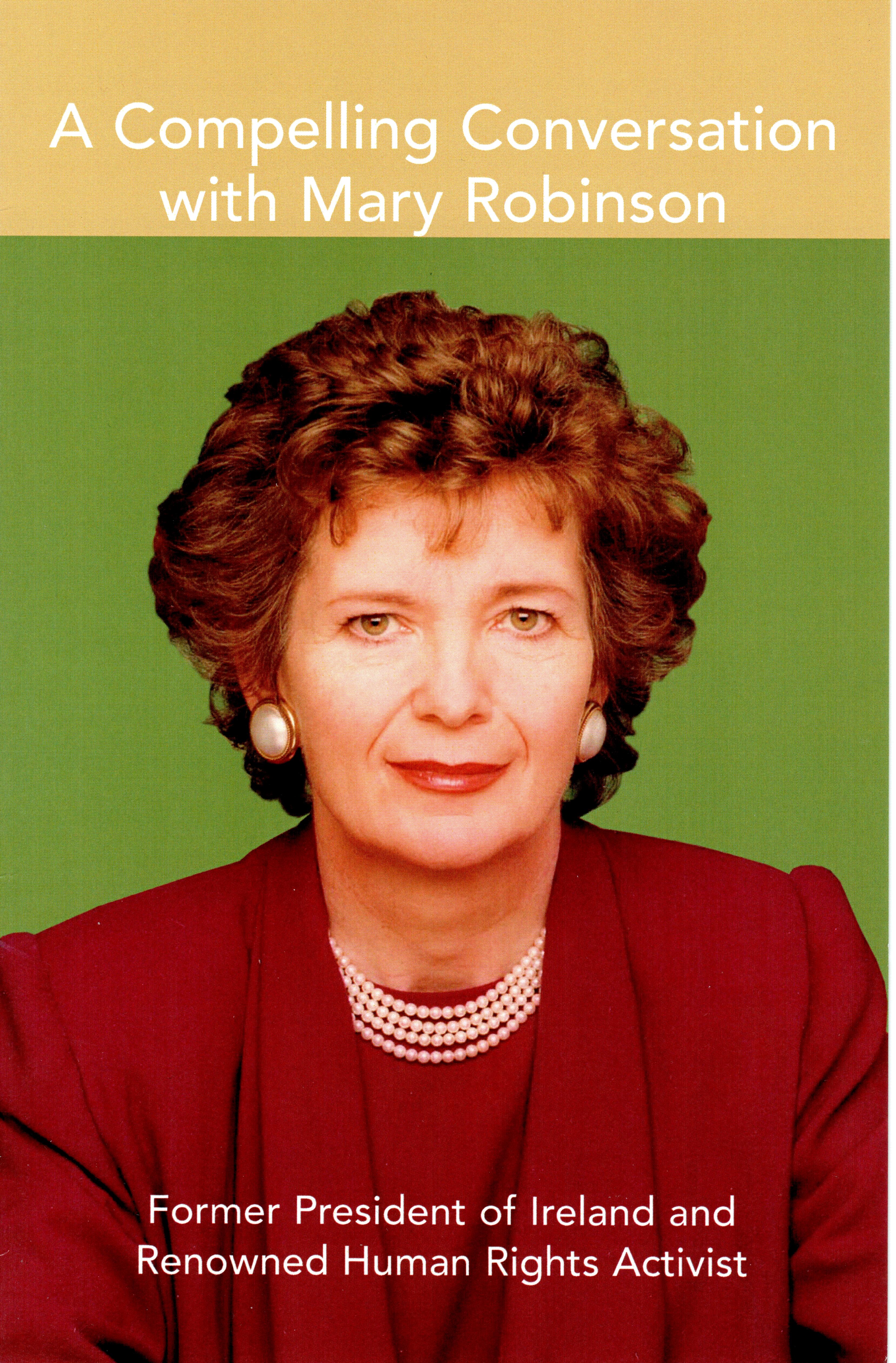 Mary_Robinson05 - Former President of Ireland Mary Robinson's Compelling Conversations event flyer