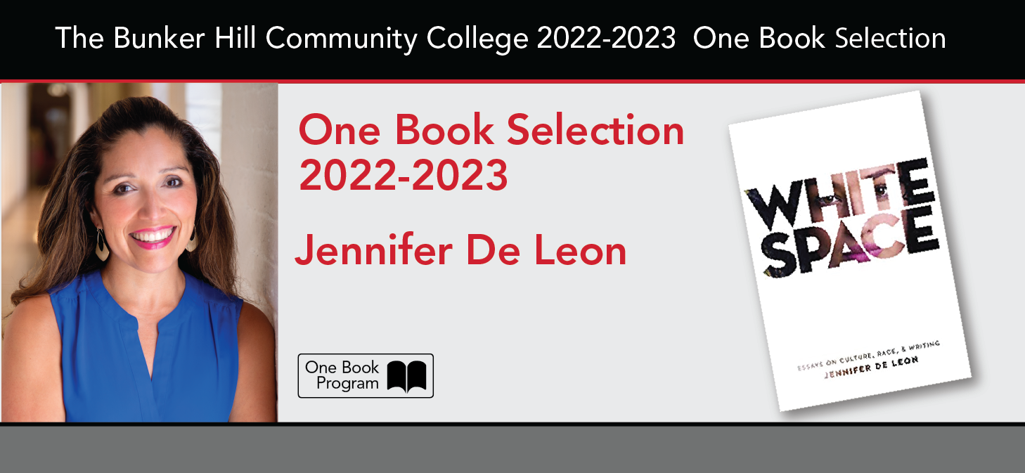The Bunker HIll Community College 2022-2023 One Book Selection Jennifer De Leon