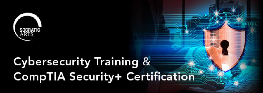 Cybersecurity Training and CompTIA Security+ Certification